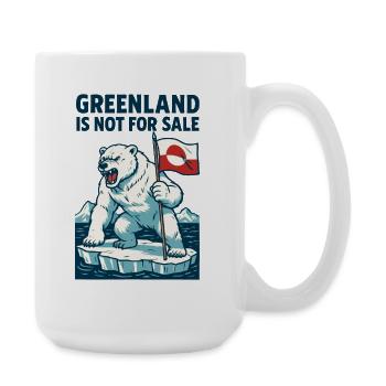 Greenland Is Not For Sale - Große Tasse 440 ml - Weiß - Rechts