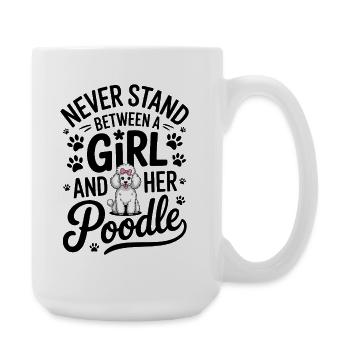 Pudel Sprüche Hunde Lustiges Pudel Geschenk - Große Tasse 440 ml - Weiß - Rechts