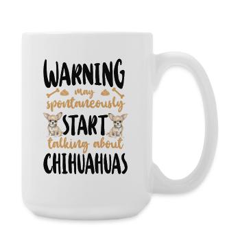 Chihuahua Chihuahueño Warning May - Große Tasse 440 ml - Weiß - Rechts