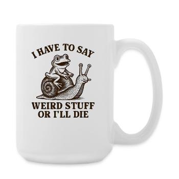 Frosch Spruch Meme Humor Lustig Geschenkidee - Große Tasse 440 ml - Weiß - Rechts