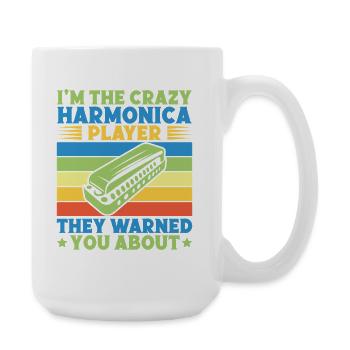 Funny Harmonica Player Crazy Player They Warned - Large Mug 440 ml - white - Right