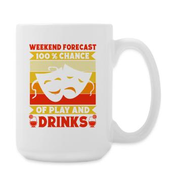 Musical Theatre Weekend Forecast Play & Drinks - Große Tasse 440 ml - Weiß - Rechts