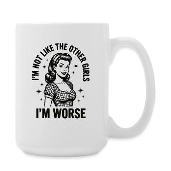 Unique : Pas comme les autres filles - Grande tasse 440 ml - blanc - Droite