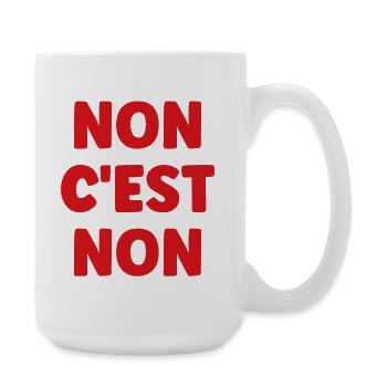 Einwilligung: NEIN BEDEUTET NEIN - Große Tasse 440 ml - Weiß - Rechts