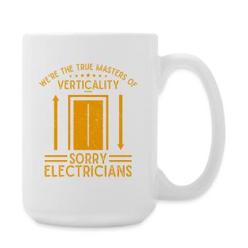Elevator Mechanic - We´re The True Masters Gift - Große Tasse 440 ml - Weiß - Rechts