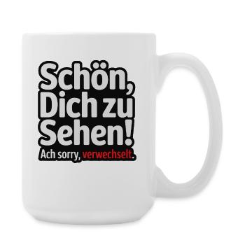 Nice to see you - sorry, confused. - Large Mug 440 ml - white - Right
