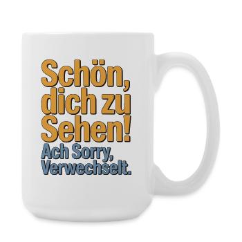 Nice to see you - sorry, confused. - Large Mug 440 ml - white - Right