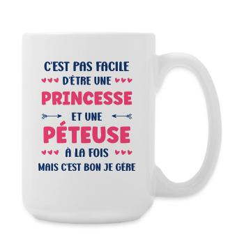 Princesse et Pétueuse – humour audacieux - Grande tasse 440 ml - blanc - Droite