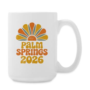 Palm Springs 2026 Retro Sunburst - Große Tasse 440 ml - Weiß - Rechts