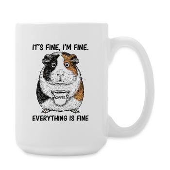 Its Fine Im Fine Kaffee Meerschweinchen - Große Tasse 440 ml - Weiß - Rechts