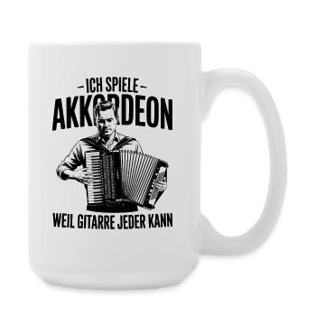 I play the accordion because anyone can play the guitar - Large Mug 440 ml - white - Right