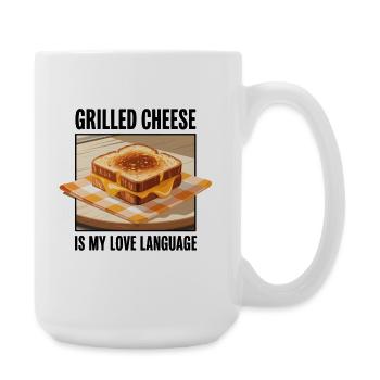 Grilled cheese is my love language - Large Mug 440 ml - white - Right