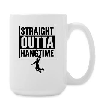 Straight Outta Hangtime Basketball Sports - Large Mug 440 ml - white - Right