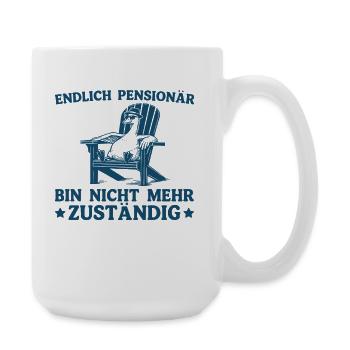 Pensionär Geschenk Bin Nicht Mehr Zuständig Gans - Große Tasse 440 ml - Weiß - Rechts