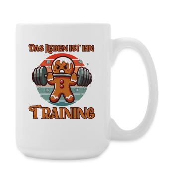 Lebkuchenmann DAS LEBEN IST EIN TRAINING Lustig - Große Tasse 440 ml - Weiß - Rechts