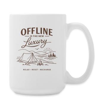 Camping | Offline ist der neue Luxus - Große Tasse 440 ml - Weiß - Rechts
