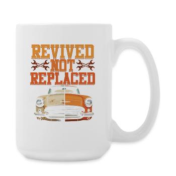 Auto Restauration Revived Not Replaced - Large Mug 440 ml - white - Right
