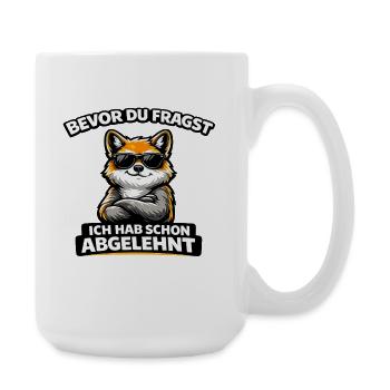 Before you ask: Rejected! Fox with sunglasses - Large Mug 440 ml - white - Right