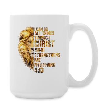 I Can Do All Things Christ Savior Lion Christian - Large Mug 440 ml - white - Right