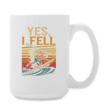 Stand Up Paddle Yes I Fell - Large Mug 440 ml - white - Right