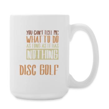 Disc Golf Geschenke Discgolf - Große Tasse 440 ml - Weiß - Rechts