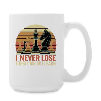 Schach Spruch - Ich verliere nie - Große Tasse 440 ml - Weiß - Rechts
