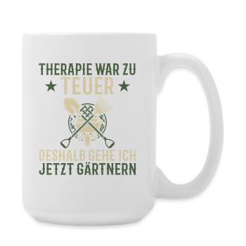 Gärtner Therapie Lustiger Spruch Garten Geschenk - Große Tasse 440 ml - Weiß - Rechts