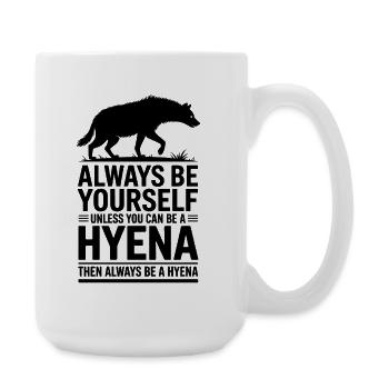 Hyena Sayings Hyena Funny Hyena Gift - Large Mug 440 ml - white - Right