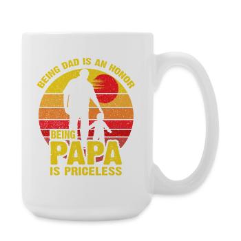 Papa ist unbezahlbar: Papa-Ehre - Große Tasse 440 ml - Weiß - Rechts