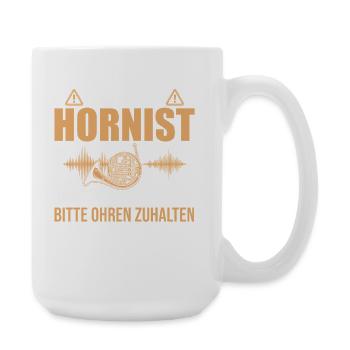 Vorsicht Hornist: Fortissimo Ohren zuhalten - Große Tasse 440 ml - Weiß - Rechts