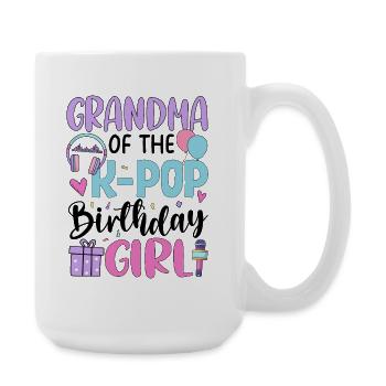 Grand-mère de la fille d’anniversaire de K Pop - Grande tasse 440 ml - blanc - Droite