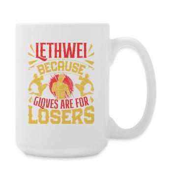 Les gants de Lethwei sont pour les perdants de la boxe birmane - Grande tasse 440 ml - blanc - Droite