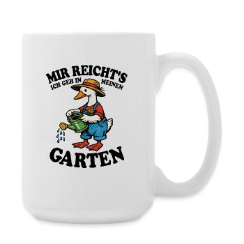 Mir reicht's | Garten Gans gießt glücklich - Große Tasse 440 ml - Weiß - Rechts