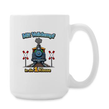 Dampflok in die 1.Klasse - Große Tasse 440 ml - Weiß - Rechts