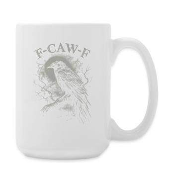 F-Caw-F Crow Raven Dark Gothic Humor Lustiger Goth - Große Tasse 440 ml - Weiß - Rechts