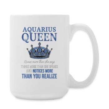 Aquarius Queen Sternzeichen Wassermann - Große Tasse 440 ml - Weiß - Rechts