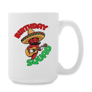 Geburtstagsgruppe Cinco De Mayo Mexikanisches Fest - Große Tasse 440 ml - Weiß - Rechts
