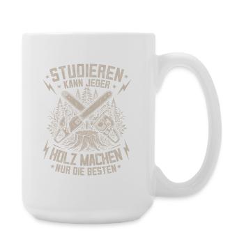 Lustiges Holz Kettensäge Waldarbeiter Forst Spruch - Große Tasse 440 ml - Weiß - Rechts