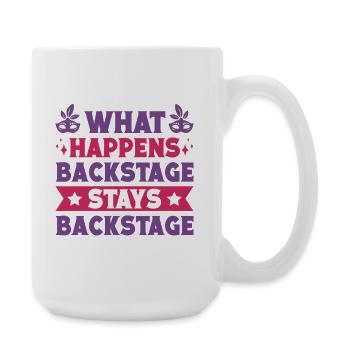 Musical Theatre What Happens Stays Backstage Actor - Große Tasse 440 ml - Weiß - Rechts