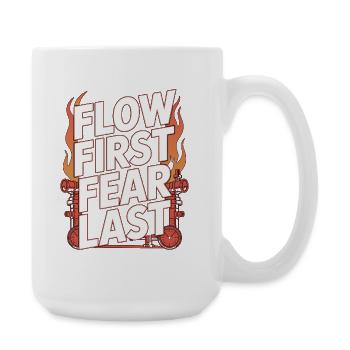 Fire Engineer Flow First Fear Last Fire Department - Große Tasse 440 ml - Weiß - Rechts