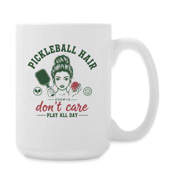 Pickleball Hair Dont Care Play All Day Funny - Large Mug 440 ml - white - Right