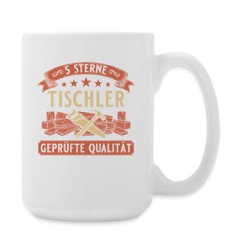 5 Sterne Tischler - Geprüfte Qualität Handwerk - Große Tasse 440 ml - Weiß - Rechts