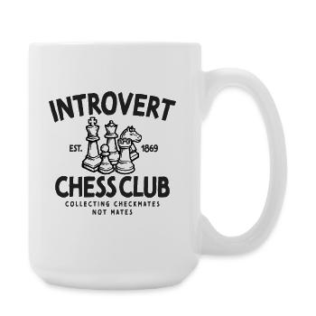Introvert Chess Club Schach Matt Strategie - Große Tasse 440 ml - Weiß - Rechts