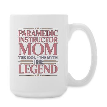 Instructrice paramédic Maman L’idole L’Instructeur EMS - Grande tasse 440 ml - blanc - Droite