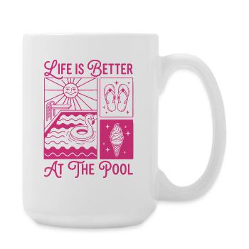 Life is Better at the Pool Summer Shirt - Große Tasse 440 ml - Weiß - Rechts