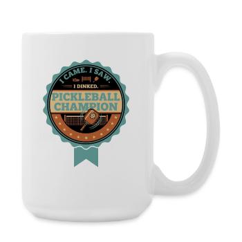 Pickleball, je suis venu, j’ai vu que j’ai dinké joueur champion. - Grande tasse 440 ml - blanc - Droite
