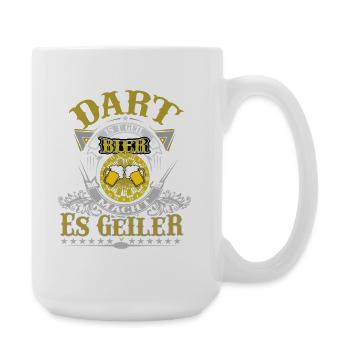 Dart ist Geil Bier macht es Geiler / Darter Darten - Große Tasse 440 ml - Weiß - Rechts