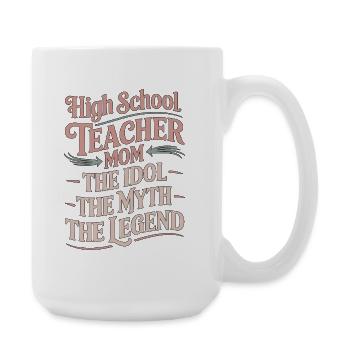 Professeur de lycée Maman La professeure de la matière idole - Grande tasse 440 ml - blanc - Droite