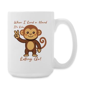 Quand je donne un coup de main, c’est comme si deux lâcheurs de prise ! - Grande tasse 440 ml - blanc - Droite