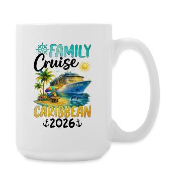 Family Cruise Caribbean 2026 - Große Tasse 440 ml - Weiß - Rechts